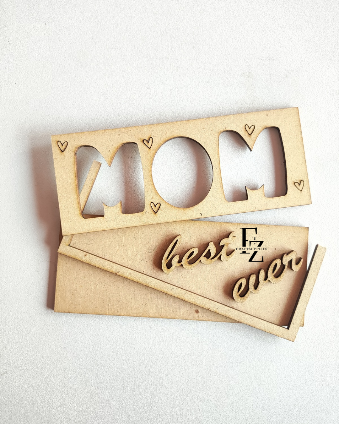 Best Mom Ever Mdf Cutout
