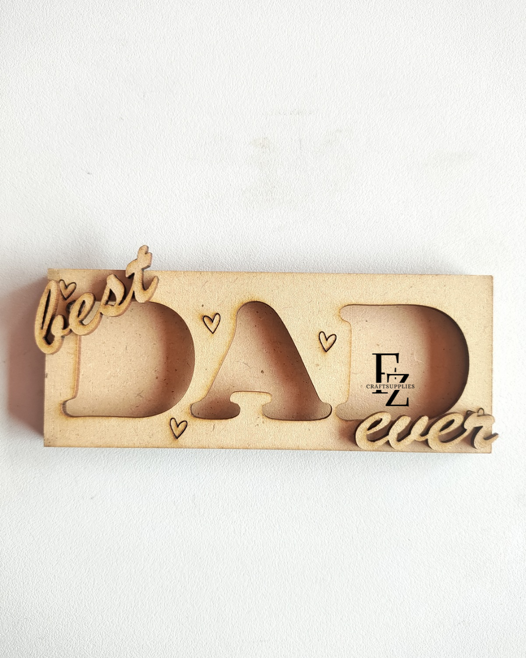 Best Dad Ever Mdf Cutout